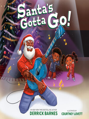 cover image of Santa's Gotta Go!